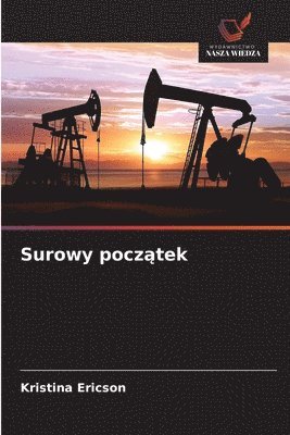 Kristina Ericson - Surowy początek, Häftad