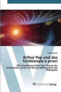 bokomslag Arthur Pap und das funktionale a priori