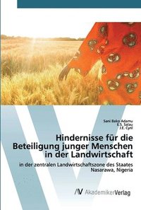 bokomslag Hindernisse fr die Beteiligung junger Menschen in der Landwirtschaft