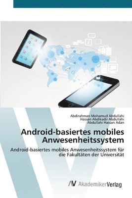 Android-basiertes mobiles Anwesenheitssystem 1