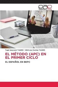 bokomslag El Metodo (Apc) En El Primer Ciclo