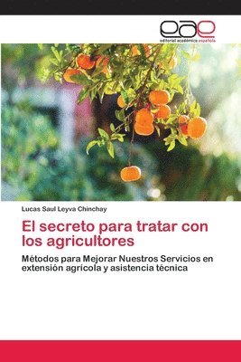 El secreto para tratar con los agricultores 1