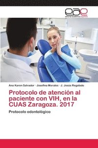 bokomslag Protocolo de atencin al paciente con VIH, en la CUAS Zaragoza. 2017