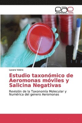 bokomslag Estudio taxonmico de Aeromonas mviles y Salicina Negativas