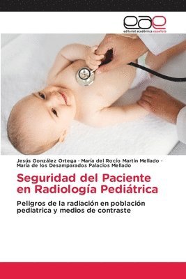 bokomslag Seguridad del Paciente en Radiologa Peditrica