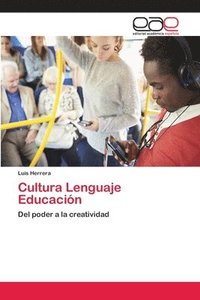 bokomslag Cultura Lenguaje Educacin