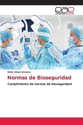 Normas de Bioseguridad 1