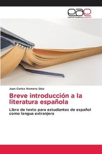 bokomslag Breve introduccion a la literatura espanola