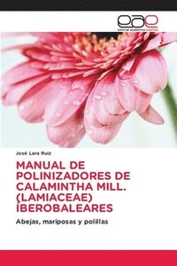 bokomslag Manual de Polinizadores de Calamintha Mill. (Lamiaceae) berobaleares