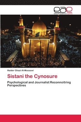 bokomslag Sistani the Cynosure