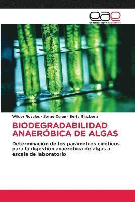 Biodegradabilidad Anaerobica de Algas 1