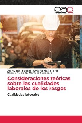 bokomslag Consideraciones tericas sobre las cualidades laborales de los rasgos