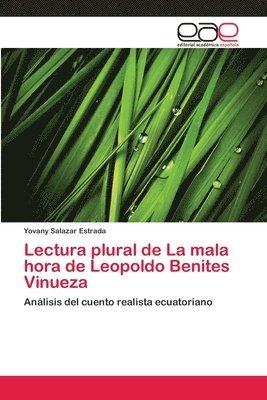 bokomslag Lectura plural de La mala hora de Leopoldo Benites Vinueza