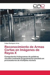 bokomslag Reconocimiento de Armas Cortas en Imgenes de Rayos X