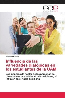 Influencia de las variedades diatpicas en los estudiantes de la UAM 1