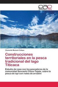 bokomslag Construcciones territoriales en la pesca tradicional del lago Titicaca