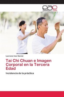 bokomslag Tai Chi Chuan e Imagen Corporal en la Tercera Edad