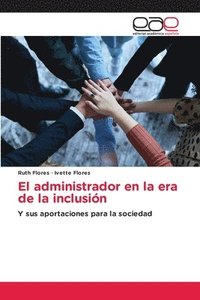 bokomslag El administrador en la era de la inclusión