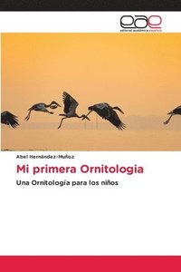 bokomslag Mi primera Ornitologia