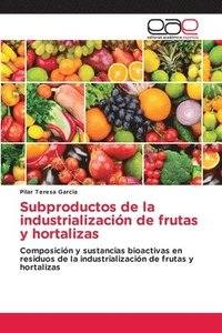 bokomslag Subproductos de la industrializacin de frutas y hortalizas