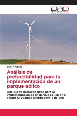 Anlisis de prefactibilidad para la implementacin de un parque elico 1