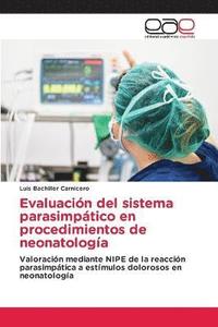 bokomslag Evaluacin del sistema parasimptico en procedimientos de neonatologa