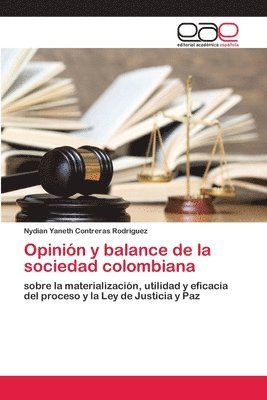 Opinin y balance de la sociedad colombiana 1