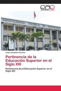bokomslag Pertinencia de la Educacin Superior en el Siglo XXI