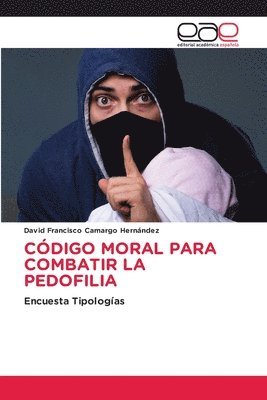 Codigo Moral Para Combatir La Pedofilia 1