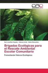 bokomslag Brigadas Ecolgicas para el Rescate Ambiental Escolar Comunitario