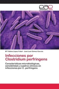 bokomslag Infecciones por Clostridium perfringens