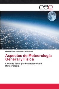 bokomslag Aspectos de Meteorologa General y Fsica