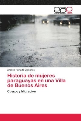 Historia de mujeres paraguayas en una Villa de Buenos Aires 1