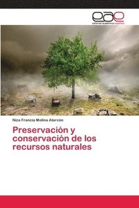 bokomslag Preservacin y conservacin de los recursos naturales
