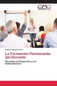 bokomslag La Formacin Permanente del Docente