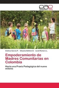 bokomslag Empoderamiento de Madres Comunitarias en Colombia