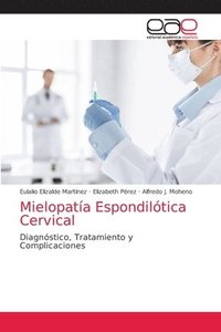 bokomslag Mielopata Espondiltica Cervical