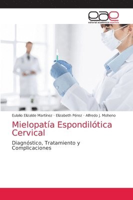 Mielopata Espondiltica Cervical 1