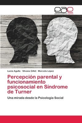 bokomslag Percepcin parental y funcionamiento psicosocial en Sndrome de Turner