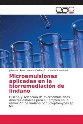 bokomslag Microemulsiones aplicadas en la biorremediacin de lindano