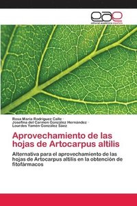 bokomslag Aprovechamiento de las hojas de Artocarpus altilis