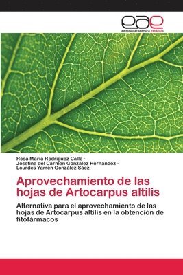 Aprovechamiento de las hojas de Artocarpus altilis 1