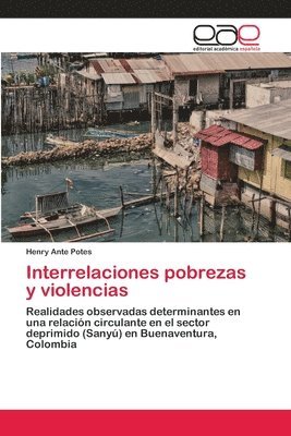 Interrelaciones pobrezas y violencias 1