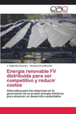 Energa renovable FV distribuida para ser competitivo y reducir costos 1