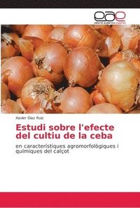 bokomslag Estudi sobre l'efecte del cultiu de la ceba