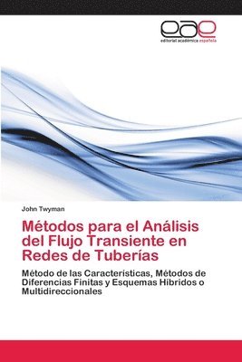 Mtodos para el Anlisis del Flujo Transiente en Redes de Tuberas 1