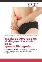bokomslag Escala de Alvarado en el diagnstico clnico de la apendicitis aguda