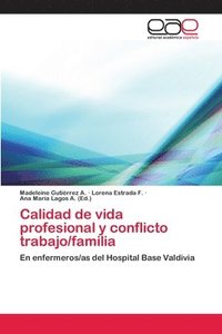 bokomslag Calidad de vida profesional y conflicto trabajo/familia