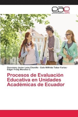 Procesos de Evaluacin Educativa en Unidades Acadmicas de Ecuador 1