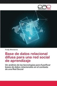 bokomslag Base de datos relacional difusa para una red social de aprendizaje